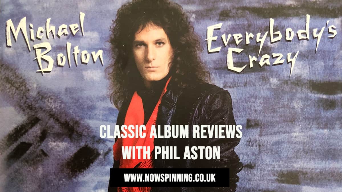 Michael Bolton Everybody's Crazy Album Review 1985