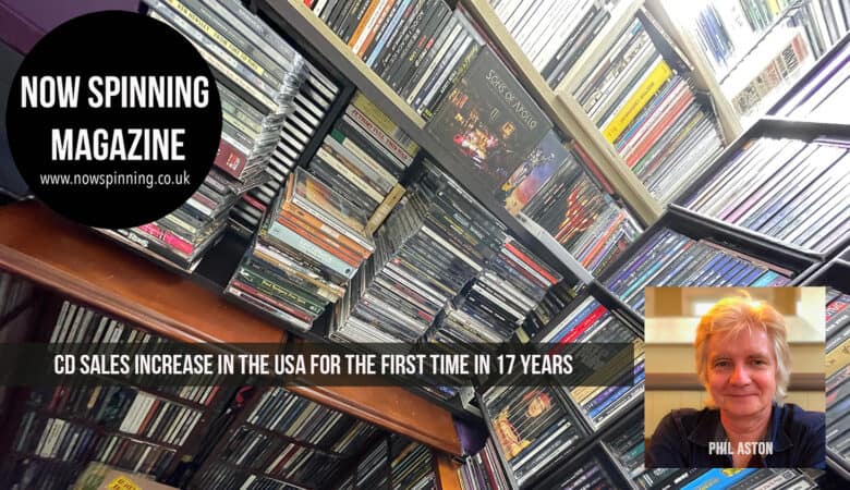 CD Sales increase again - analysis and comment from Now Spinning Magazine