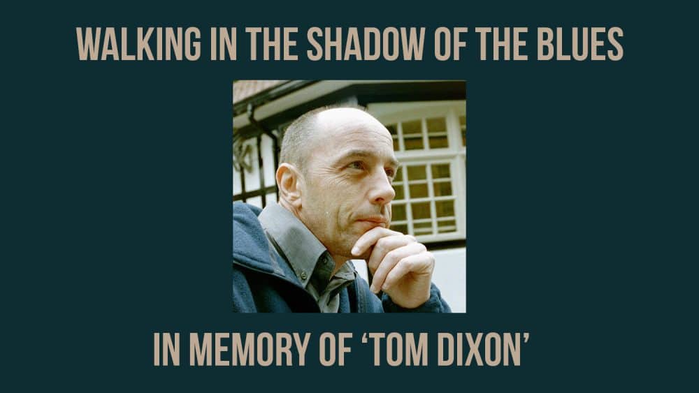 in memory of Tom Dixon Now Spinning Magazine