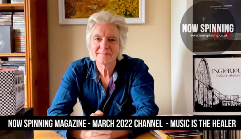 Now Spinning Magazine March 2022 Update