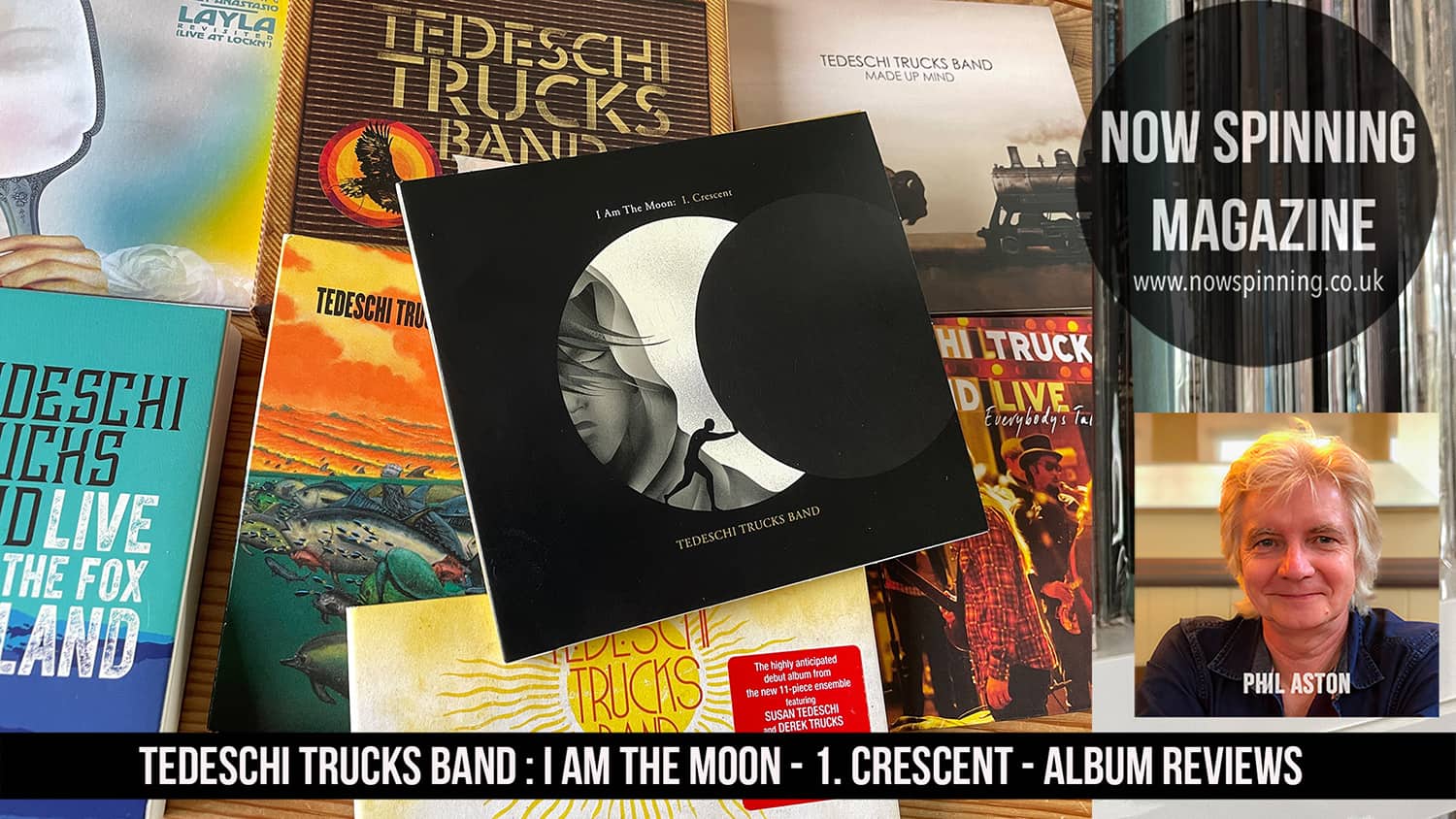 Tedeschi Trucks Band : I Am The Moon : Part One Crescent : Album Review