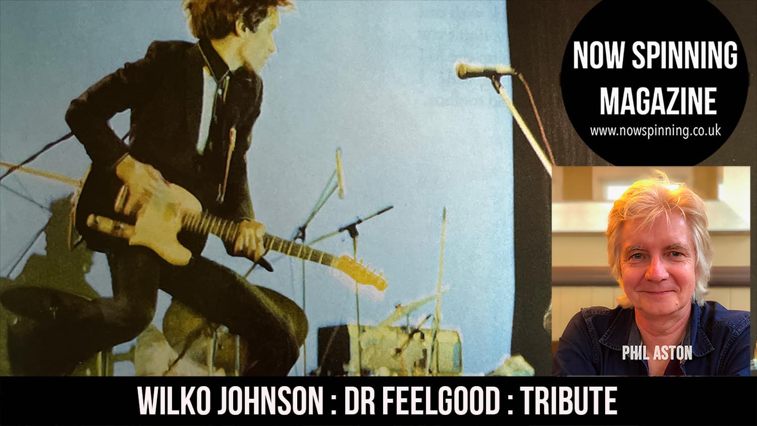 Wilko Johnson Dr Feelgood Tribute