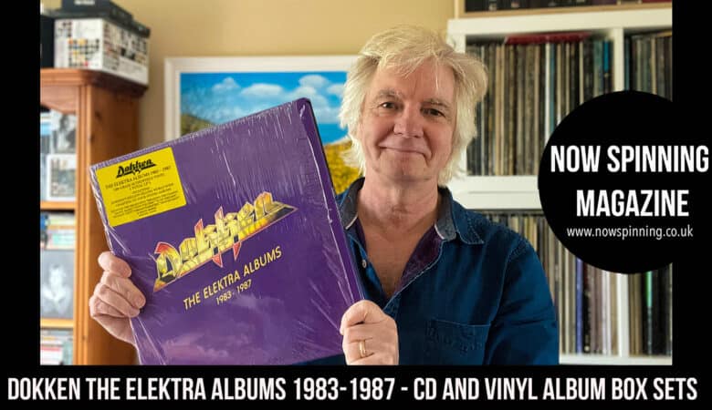 DOKKEN The Elektra Albums 1983-1987 - 4CD and 5 Vinyl Album Box Sets - Review