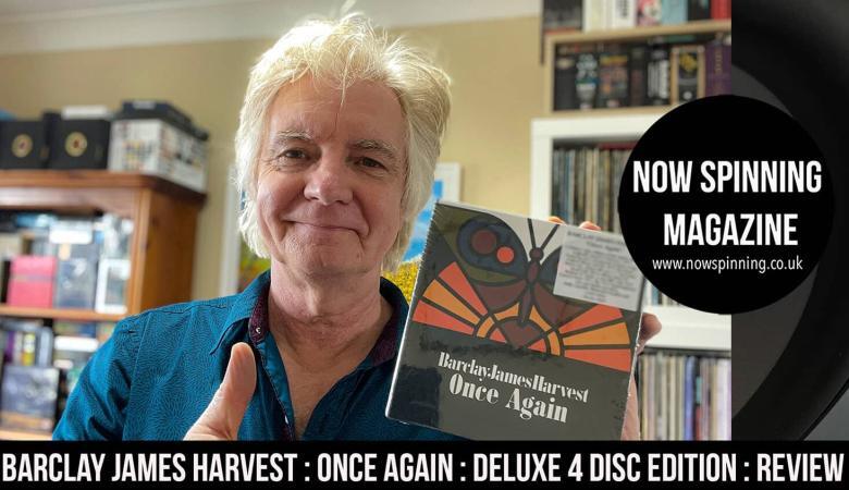 Barclay James Harvest : Once Again : Deluxe 3CD BluRay Edition : Box Set Review