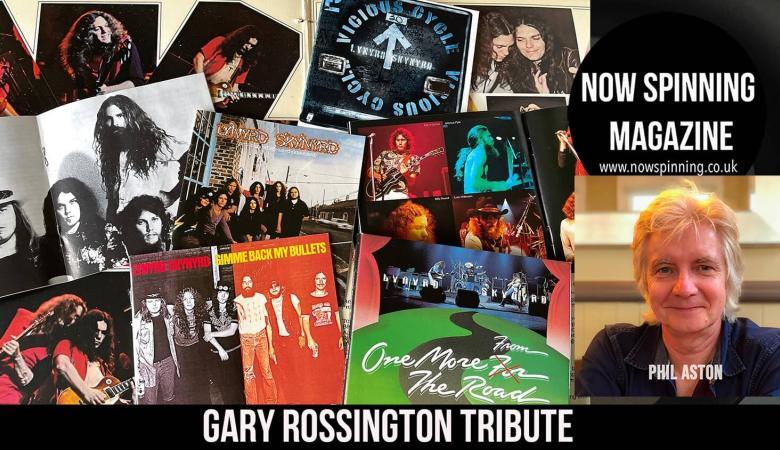 A Tribute to Gary Rossington - Lynyrd Skynyrd - Now Spinning Magazine