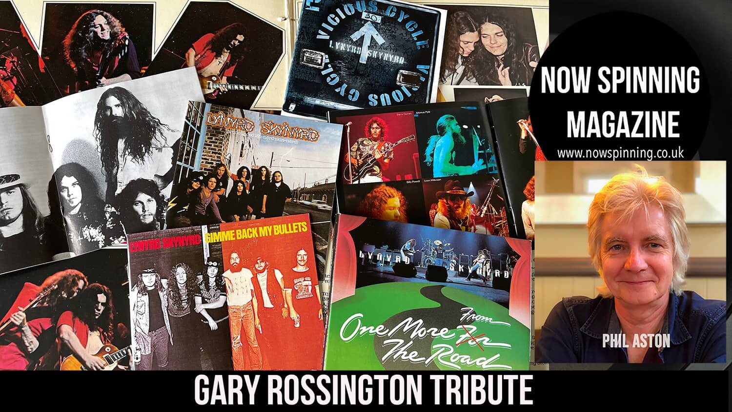 A Tribute to Gary Rossington - Lynyrd Skynyrd - Now Spinning Magazine