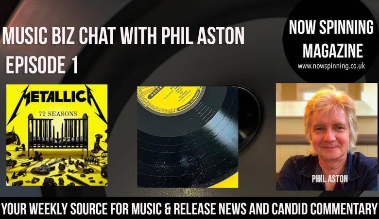 Metallica 72 Seasons Review - Vinyl Quality Issues - Judas Priest - Music Biz Chat with Phil Aston