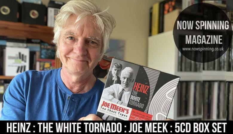 Heinz : The White Tornado : Joe Meeks Tea Chest Tapes : 5CD Box Set Review