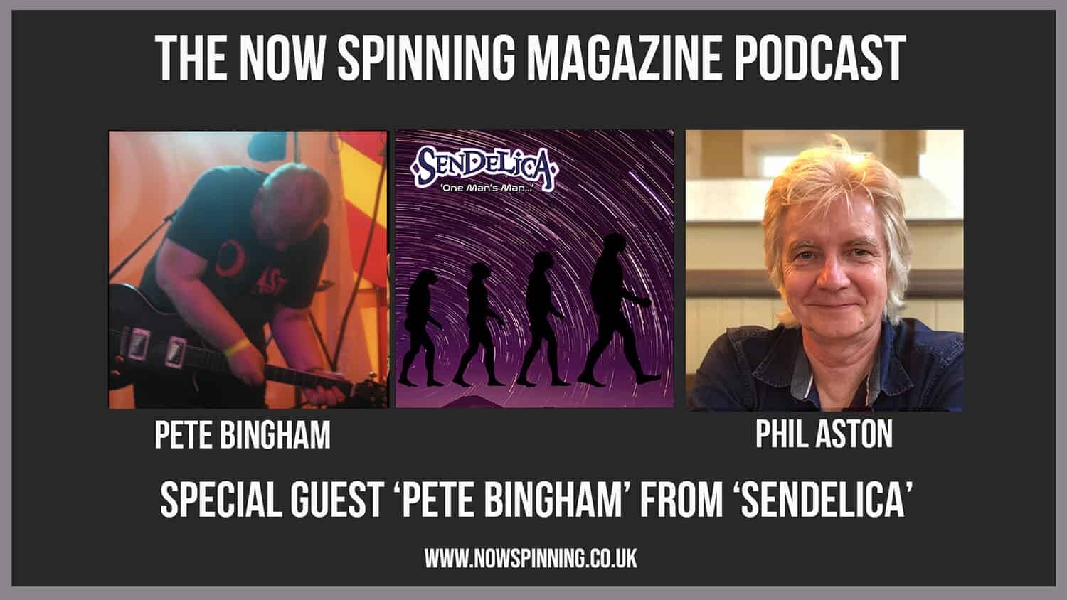 Pete Bingham from PROG Band Sendelica Talks to Phil Aston