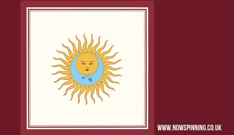 Celebrating 50 Years of King Crimson's Masterpiece: Larks’ Tongues in Aspic