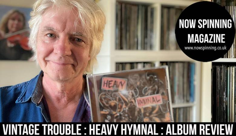 Vintage Trouble : Heavy Hymnal : Album Review