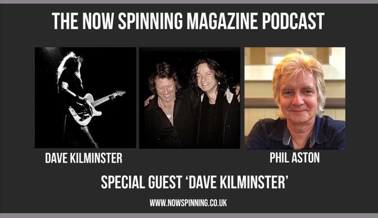 Dave Kilminster Interview with Phil Aston for the Now Spinning Magazine Podcast