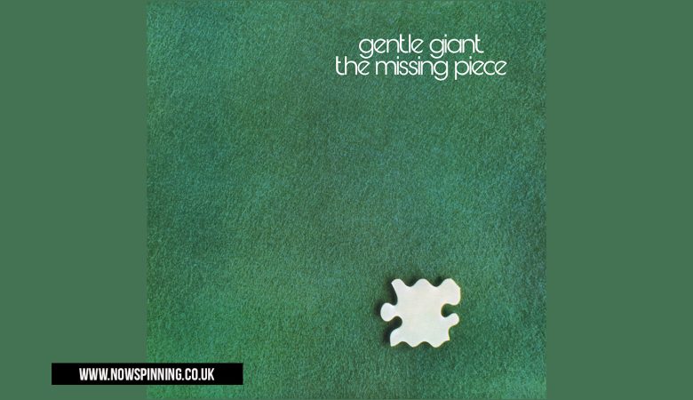 Gentle Giant's 'The Missing Piece': A Prog Rock Odyssey Remixed by Steven Wilson