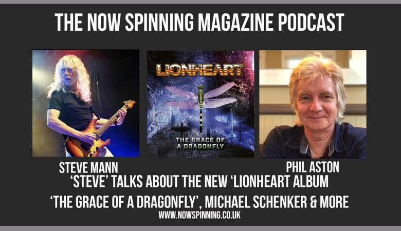 Steve Mann talks about the new Lionheart album The Grace Of A Dragonfly