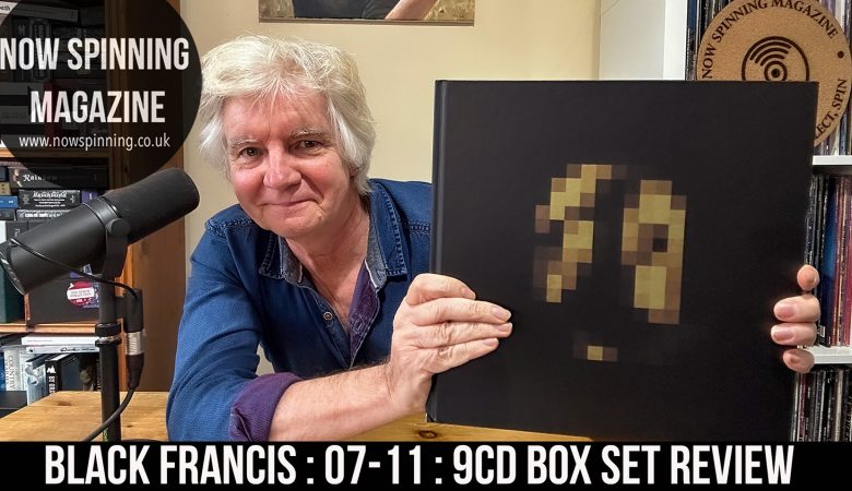 Black Francis: 07 - 11 Deluxe Edition Box Set - Unboxing and Review
