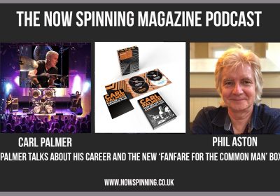 Legendary Drummer Carl Palmer Chats With Phil Aston On The Now Spinning Magazine Podcast!