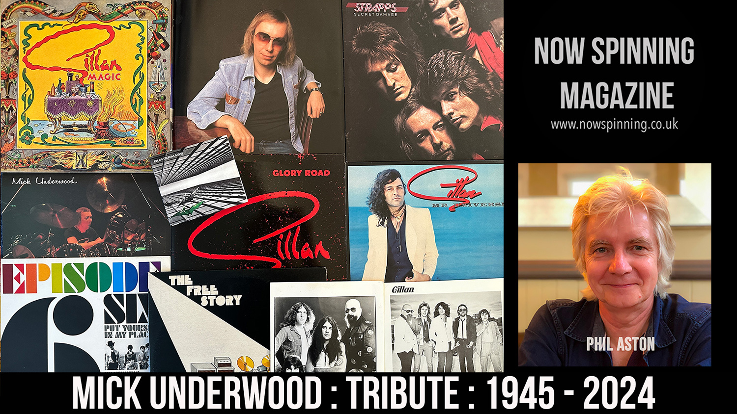 Mick Underwood Tribute : Drummer with Gillan, Strapps, Quatermass, Episode 6, Peace