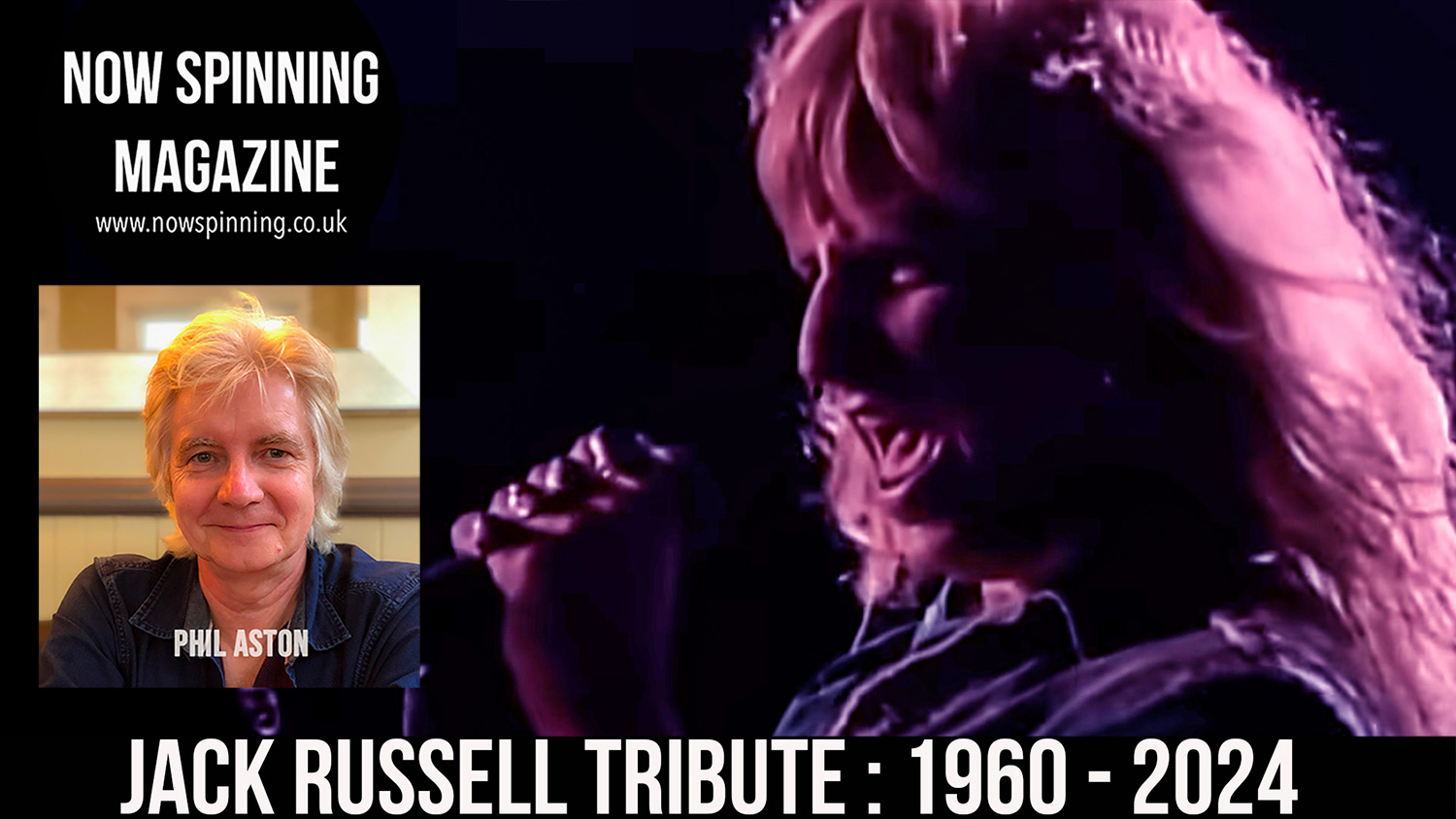 Remembering Jack Russell: The Voice Behind Great White This post is dedicated to Jack’s wife, son Matthew, his family, friends, and the countless fans around the world.