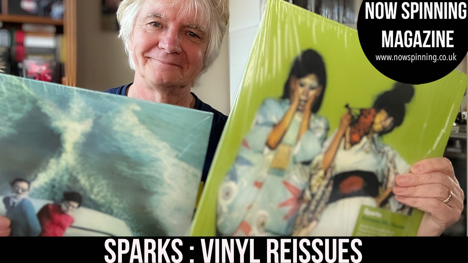 Sparks on Vinyl: Revisiting Kimono My House and Propaganda