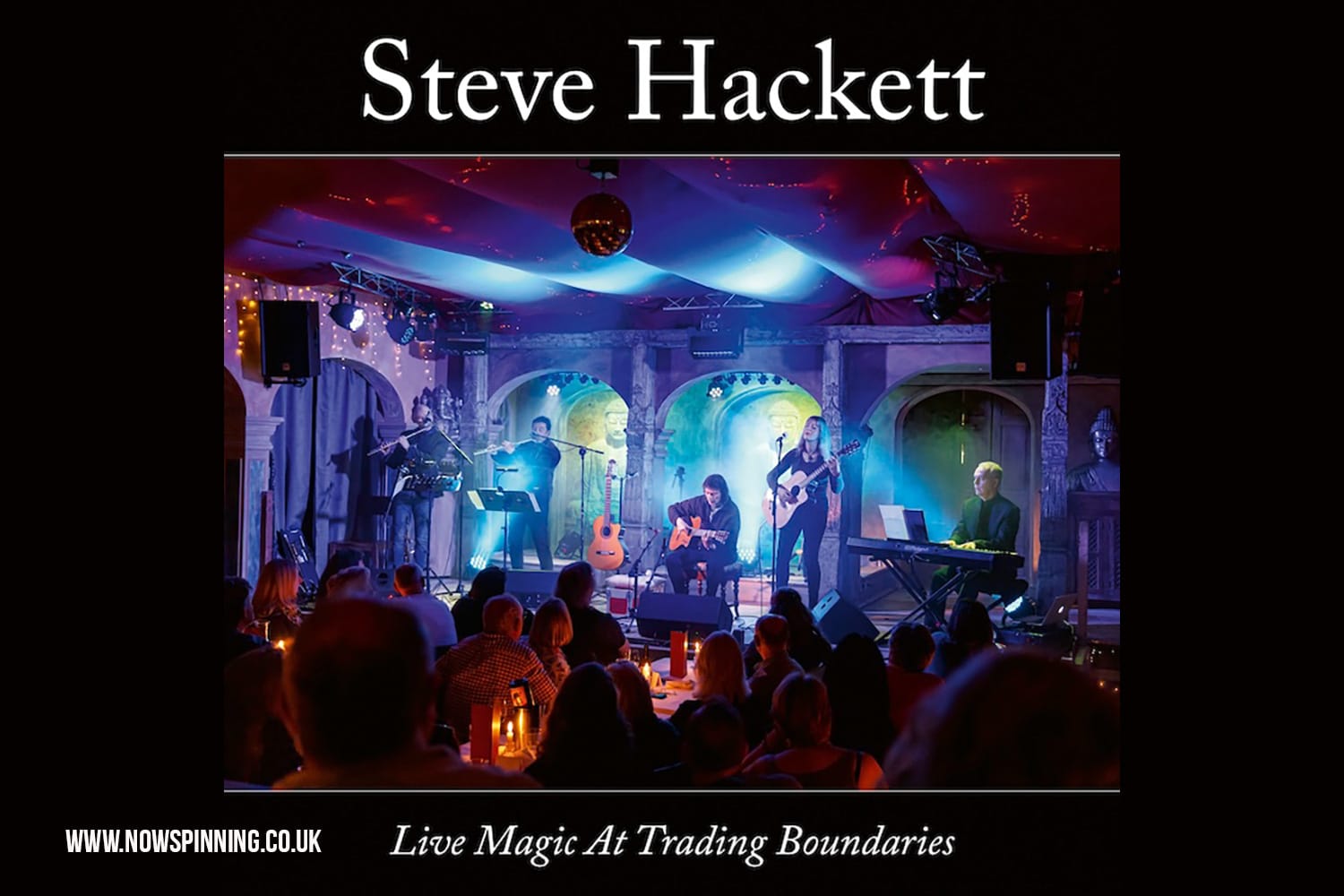 Steve Hackett – Live Magic At Trading Boundaries Album Due