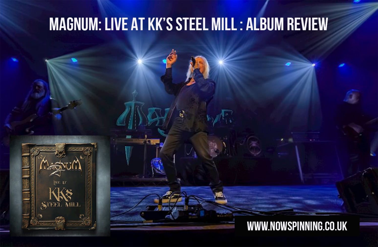 Magnum: Live At KK’s Steel Mill : Album Review