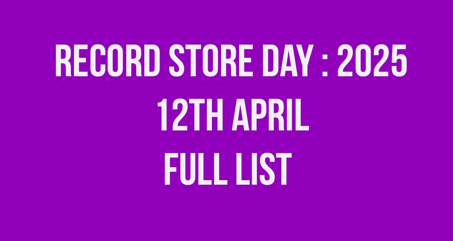 Record Store Day 2025 - full list