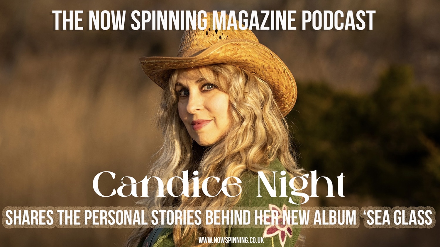 Candice Night Interview : Love, Loss & ‘Sea Glass