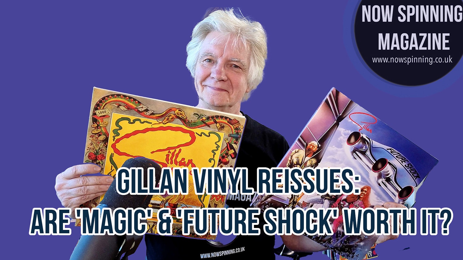 Gillan Vinyl Reissues: Are 'Magic' & 'Future Shock' Reviews