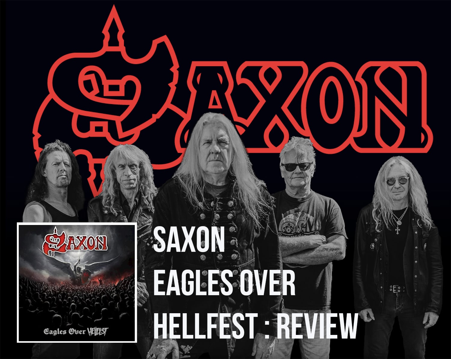 Saxon : Eagles Over Hellfest : Review