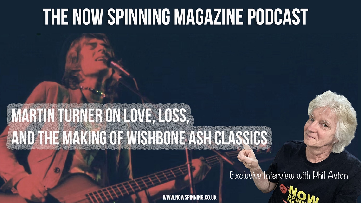 Martin Turner interview on Love, Loss, and the Making of Wishbone Ash Classics