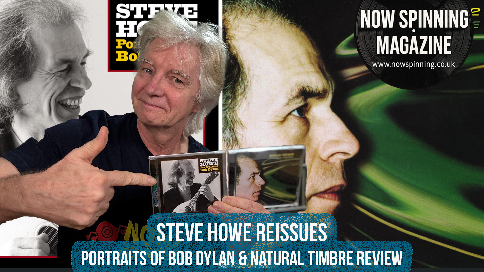 Steve Howe : Portraits of Bob Dylan & Natural Timbre :Review