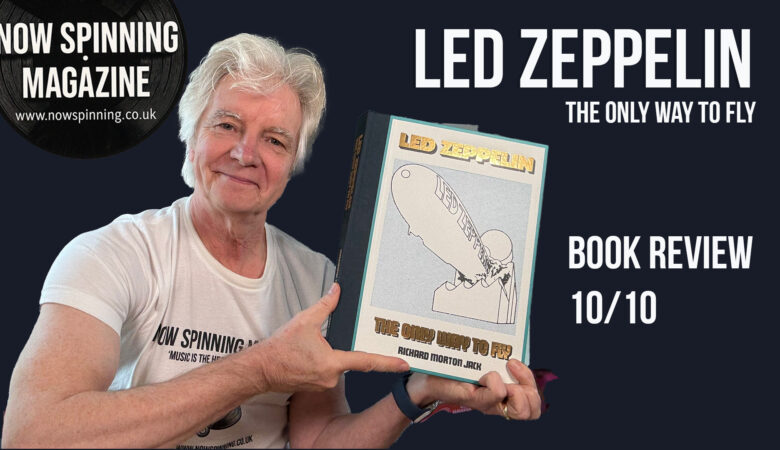 Led Zeppelin: The Only Way Is Up – Book Review