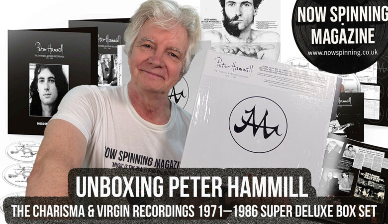 Unboxing Peter Hammill – The Charisma & Virgin Recordings 1971–1986
