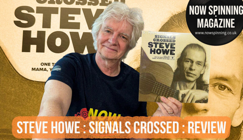Steve Howe – Signals Crossed (10” Vinyl EP) Review