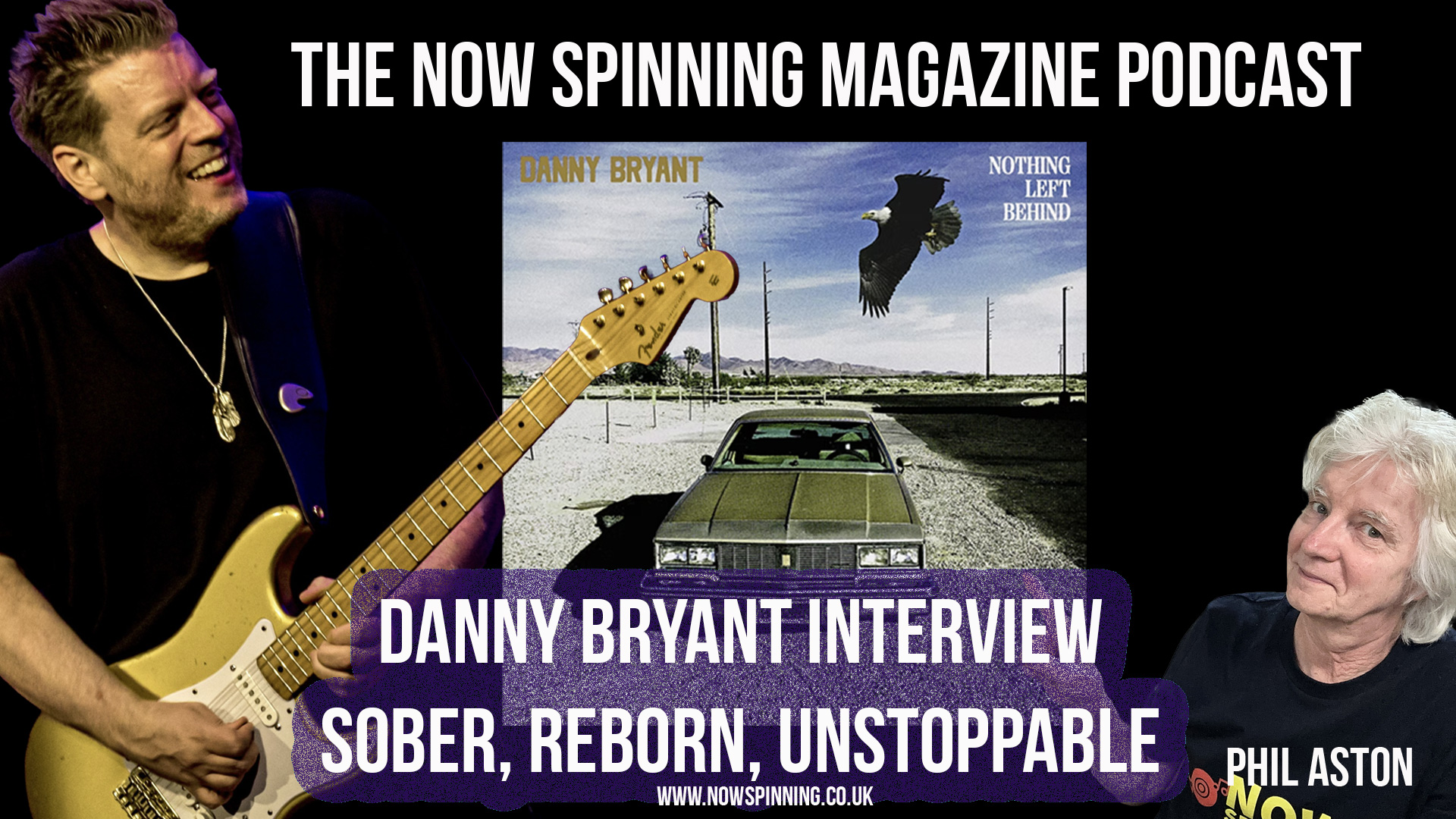 Danny Bryant interview Sober, Reborn, Unstoppable