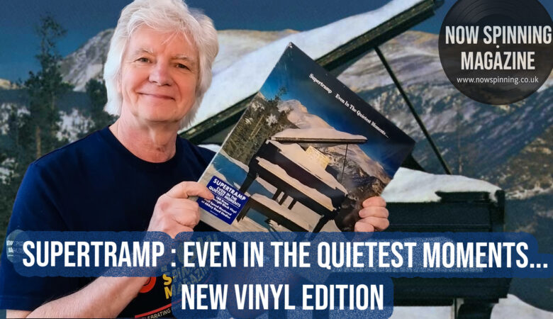 Supertramp – Even In The Quietest Moments Vinyl Reissue Review