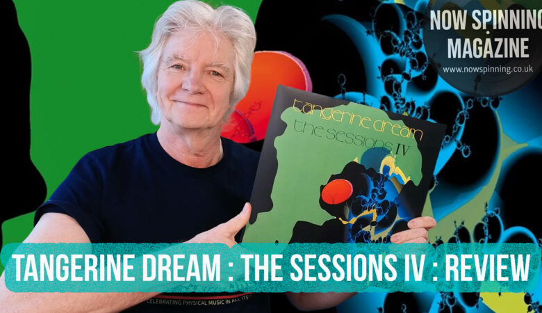 Tangerine Dream : The Sessions IV : Review