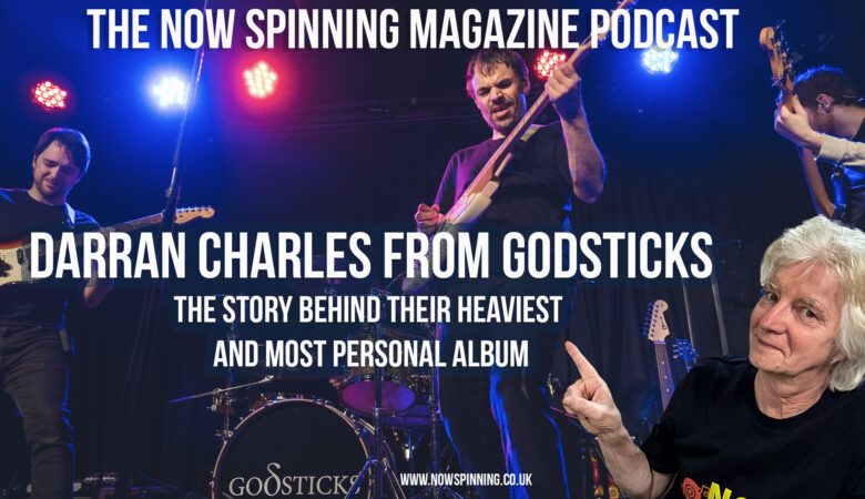 Godsticks’ Darran Charles on VOiD, Heavy Prog & the Loss of Nuance