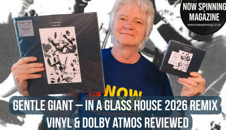 Gentle Giant – In a Glass House 2026 Remix Review | Vinyl & Dolby Atmos