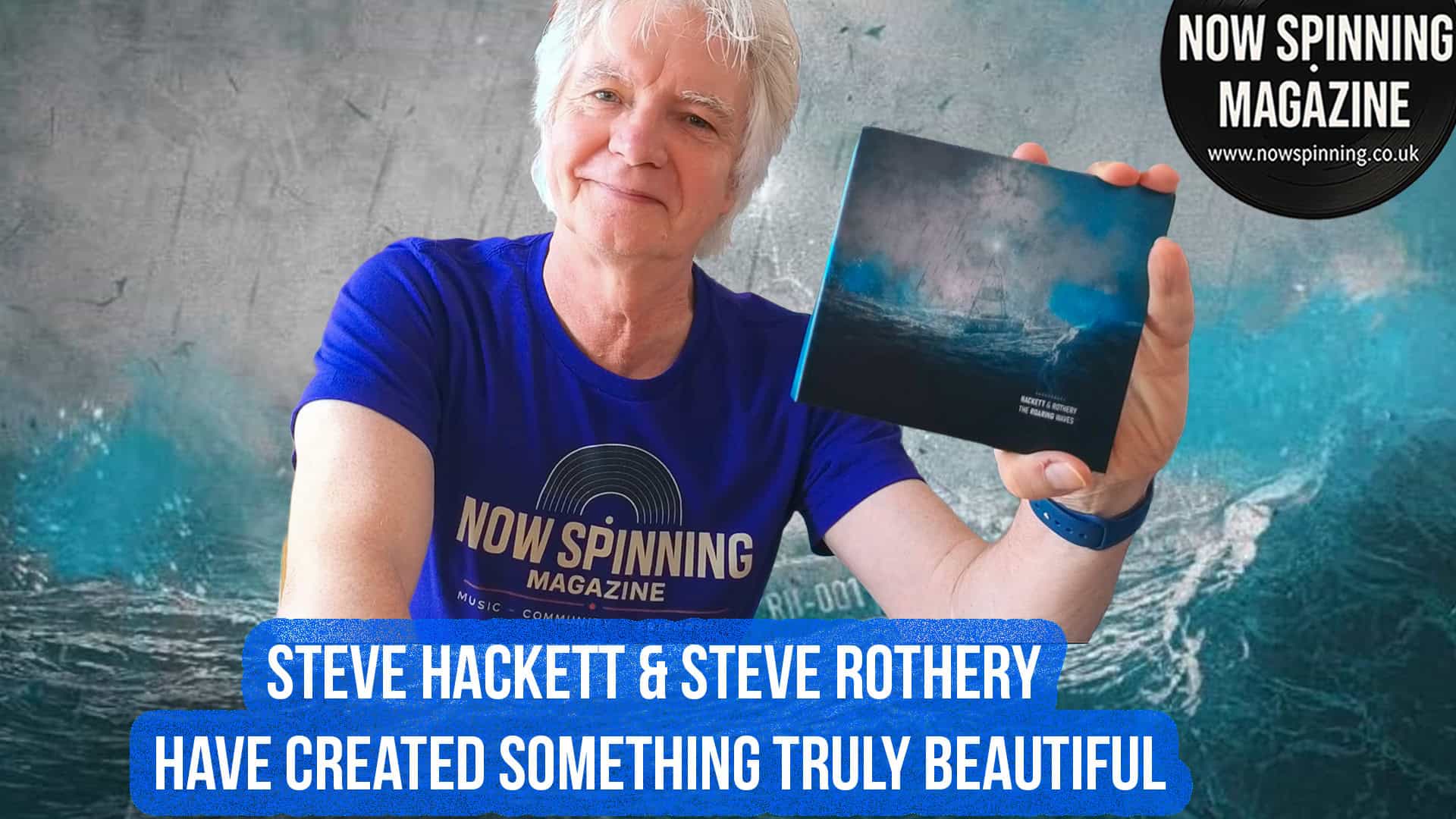 Steve Hackett & Steve Rothery – The Roaring Waves: Two Guitars in Conversation