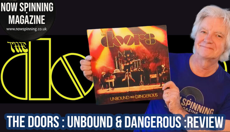 The Doors – Unbound and Dangerous: A Live Album That Puts You in the Room